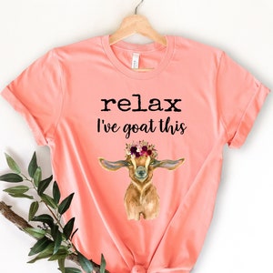 Relax Goat Shirt, just a girl who loves goat, ranch life nature, Goat shirt, Goat silhouette print, Goat lover shirt