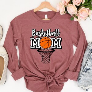 Basketball Mom Shirt, Basketball Mom, Basketball Tshirts, Basketball Mom Shirts, Mom Shirt, Mother’s Day Gift, Mom Gift, Sport Mom