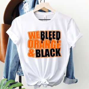 We Bleed Orange And Black Shirt / School Pride Shirt / Orange And Black School Spirit / School Spirit tee / Orange And Black Shirt