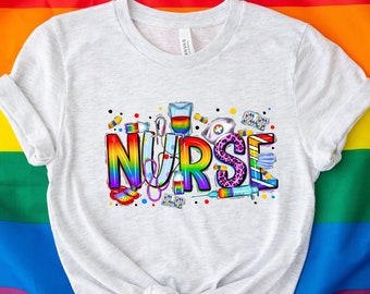 LGBT Nurse Shirt, LGBT Pride Nurse Gift, Nurse Life Shirt, Nurse Appreciation, Nurse Shirt, New Nurse Gift shirt