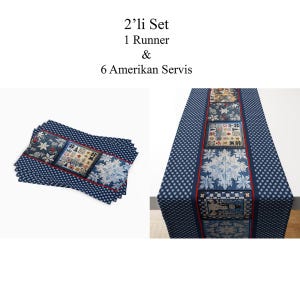 May include: A table runner and six placemats set. The runner and placemats feature a navy blue background with a white star pattern. The center of the runner and placemats have a decorative design with red accents and floral and geometric patterns. Text on the image reads "2'li Set 1 Runner & 6 Amerikan Servis".