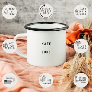 May include: White enamel mug with black rim and handle. The mug has the names "KATE" and "LUKE" printed on it. The mug is 12 oz or 16 oz and is designed in the USA. It is lead and BPA-free, hand wash only, and gift ready.