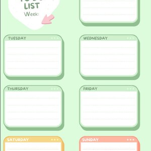 May include: A weekly to-do list template on a pale green background. The design features seven rectangular boxes, each labelled with a day of the week. The top left has a white speech bubble with the text "WEEKLY TO DO LIST" and "Week:" with a pink arrow.