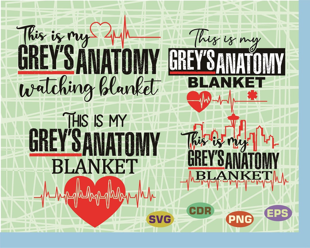 Grey's Anatomy Watching Blanket SVG, Greys Anatomy SVG, Grey Anatomy