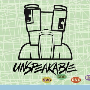 Unspeakable Svg, Png, cdr, eps - Instant Download Files
