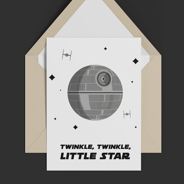Star Wars baby card, Welcome baby card, baby congrats card, funny new baby card, death star baby card, twinkle twinkle little star card