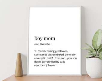 Boy Mom Definition Art Print, Gift for Mom (Digital Download)