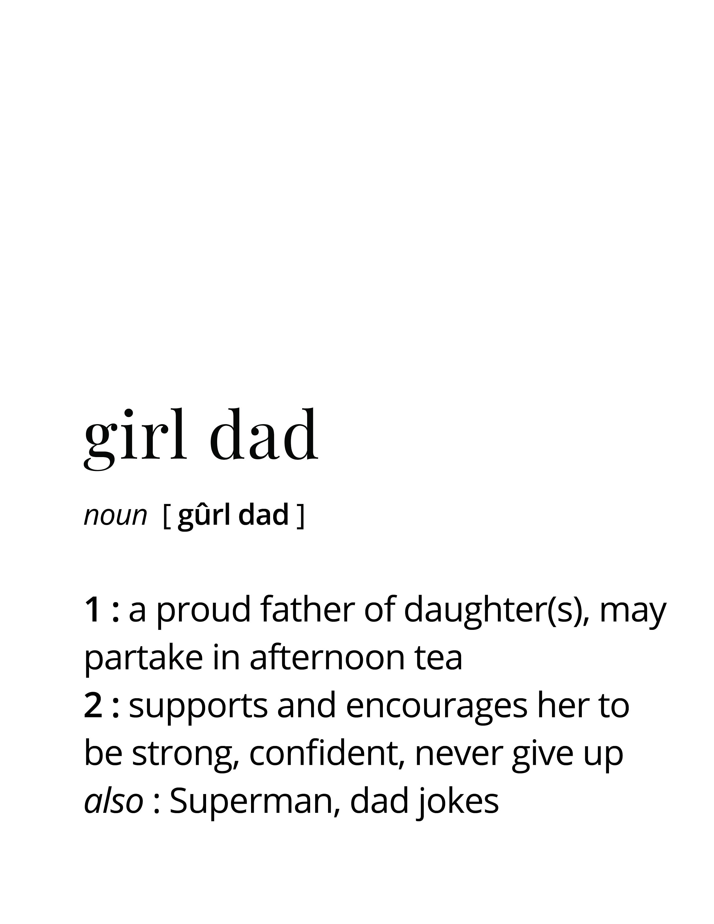 Girl Dad Definition, Girl Dad, Dad Definition, Girl Daddy, Girl Dad Art, Girl Dad Wall Art, Girl
