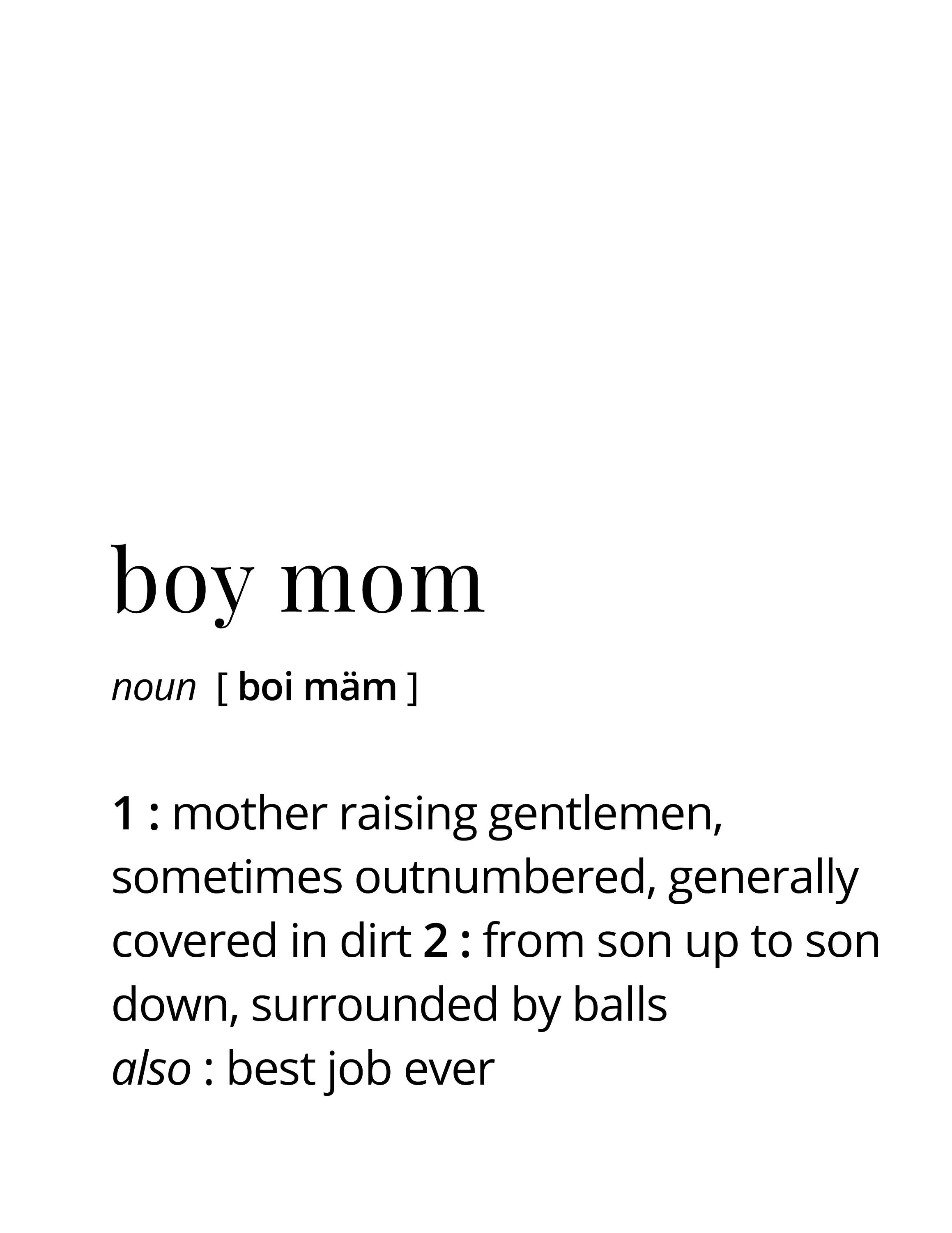 Boy Mom Definition Boy Mom Mom Mom Definition Boy Momma - Etsy