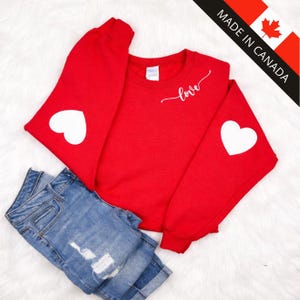 Sweat-shirt rouge Love : coudières en forme de cœur, pull douillet pour la Saint-Valentin, fabriqué au Canada