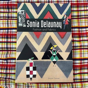 Sonia Delaunay Fashion and Fabrics by Jacques Damase, English Edition, Thames and Hudson, French Artist and Designer - Etsy Sonia Delaunay Fashion and Fabrics by Jacques Damase, English Edition, Thames and Hudson, French Artist and Designer - Etsy