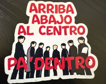 Arriba Abajo Al Centro Pa&#39; Dentro