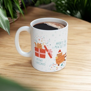 Funny Christmas Cat Mug, Cute Xmas Holiday Cat Cup, Meowy Christmas Gift, Festive Feline Coffee Mug, Cat Lover Stocking Stuffer