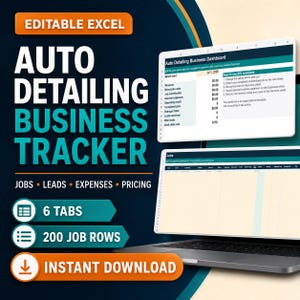 May include: An editable Excel auto detailing business tracker template featuring two spreadsheet views on a laptop screen. Text includes Auto Detailing Business Tracker, Jobs, Leads, Expenses, Pricing, 6 Tabs, 200 Job Rows, and Instant Download.