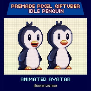 Peut inclure: Deux avatars de pingouins pixélisés, bleus et blancs, avec des becs et des pieds orange. L'image contient le texte "PREMADE PIXEL GIFTUBER IDLE PENGUIN" et "ANIMATED AVATAR @QUARTZSTASH".