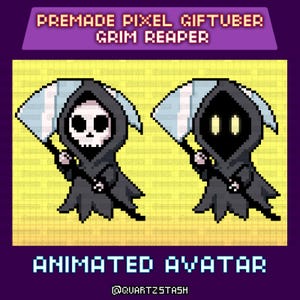 May include: Pixel art animated avatar of a Grim Reaper. The reaper is depicted in a black hooded cloak, holding a scythe with a light blue blade. The avatar has a skull face. Text at the top reads "PREMADE PIXEL GIFTUBER GRIM REAPER".