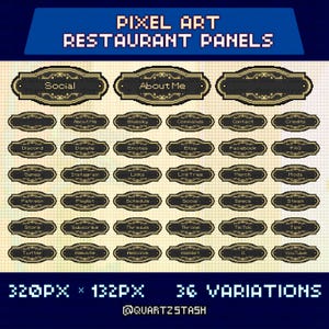 May include: Pixel art restaurant panels with various social media and informational labels. The panels are black with gold decorative borders and text. Includes labels for Discord, Etsy, Instagram, and more. The image is 320px x 132px with 36 variations.