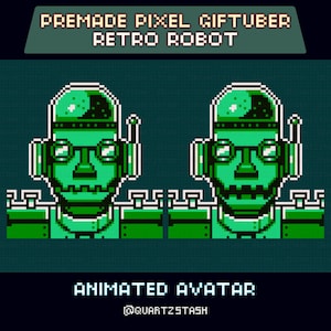 Könnte beinhalten: Pixel-Art-Grafik mit zwei grünen Retro-Roboter-Köpfen mit Brille und Antennen. Das Bild enthält den Text "PREMADE PIXEL GIFTUBER RETRO ROBOT" und "ANIMATED AVATAR" mit dem Benutzernamen "@QUARTZSTASH".