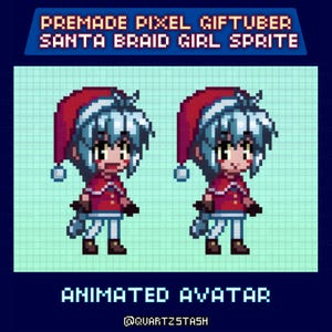 Op de afbeelding: Geanimeerde pixel art avatar van een meisje in een kerstmuts en rode outfit. De afbeelding bevat de tekst "PREMADE PIXEL GIFTUBER SANTA BRAID GIRL SPRITE" en "ANIMATED AVATAR" met de handle @QUARTZSTASH.