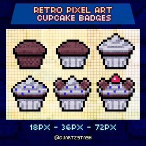 May include: A graphic featuring six pixel art cupcake badges in various colors, including brown, white, and red. The image includes the text "RETRO PIXEL ART CUPCAKE BADGES" and "18PX - 36PX - 72PX". The badges are in a grid pattern.