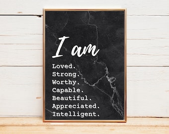 I AM...|Self Affirmations Printable| Marble Background|Self Love|Home Wall Decor|Motivational Decor|Self-Empowerment|InspirationalWall Art