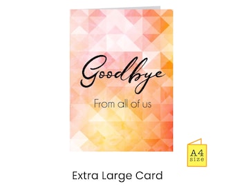 LARGE Farewell Card | Goodbye From all of us | Co-worker / Colleague Leaving | Greeting | Good Luck | New Job | Retirement Cards | Orange