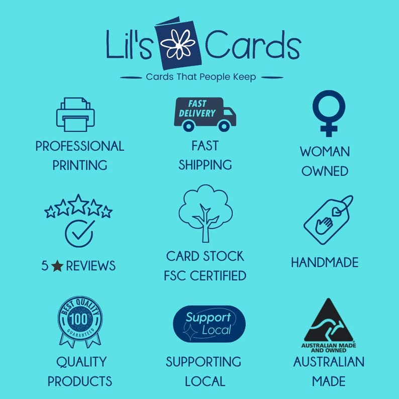 K&ouml;nnte beinhalten: Eine t&uuml;rkisfarbene Grafik mit dem Text "Lil's Cards" und Symbolen f&uuml;r professionellen Druck, schnellen Versand, Frauenbesitz, 5-Sterne-Bewertungen, Karton, handgefertigt, Qualit&auml;tsprodukte, lokale Unterst&uuml;tzung und australische Herstellung.
