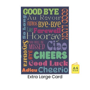 Tarjeta de despedida para un colega / compañero de trabajo / que se va / Tarjeta grande, gigante, A4 / Nuevo trabajo / Jubilación / Au revoir, Adios, Good Bye, Ciao, Cheerio