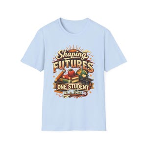Shaping Futures jeweils ein Schüler T-Shirt | Wertschätzung des Lehrers, Schulstolz Bild 7