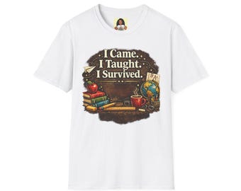Ich kam, ich habe gelehrt, dass ich überlebt habe Lehrer-T-Shirt | Lehrerleben, Bücher & Apfeldesign
