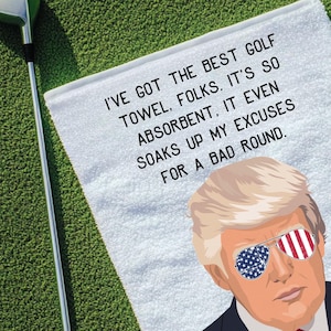 Funny Trump Best Golf Towel Gift for Golfer Trump Merch Golf Towel Republican Gifts, Gift for Husband Golf Gift Golf Accessory Golf Lover