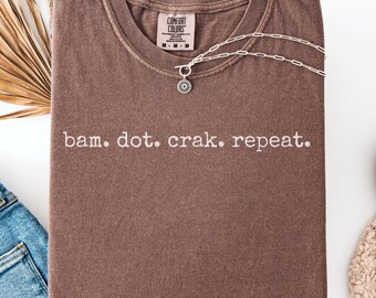 Mahjong Tshirt Bam Dot Crak Tee Mahjong Gifts for Mahjong Lover Tshirt Moms Night Out Bam Shirt Mahjong Accessories Hostess Gift Mom