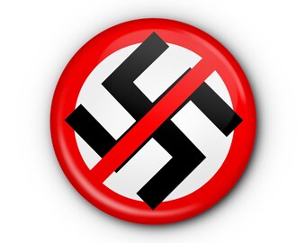 No Nazi Swastika 1.5" Button! Anti-Fascist Pin-back buttons