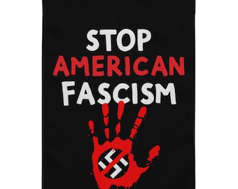 Stop American Fascism Garden flag