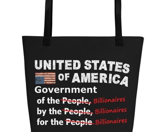 USA of, for and by Billionaires Large Tote Bag