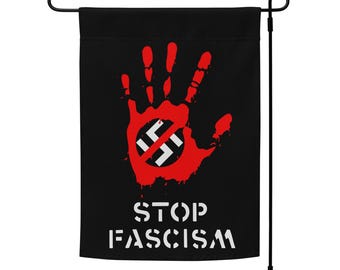Stop Fascism Bloody Hand-print No-Nazi Garden Flag (flag only)