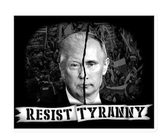 Resist Tyranny Anti-Trump/Putin Magnet