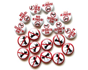 No Kings Bulk 1" pin-back Buttons! x20 No Crown badges
