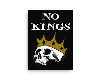 No Kings with Crowned Human Skull on Canvas Board - Multiple sizes