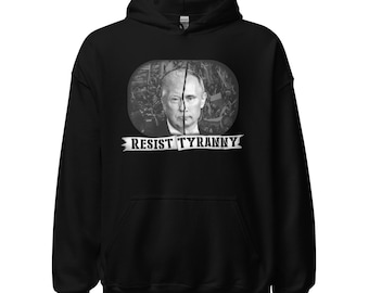 Resist Tyranny Anti-Trump Anti-Putin on front of Unisex Hoodie