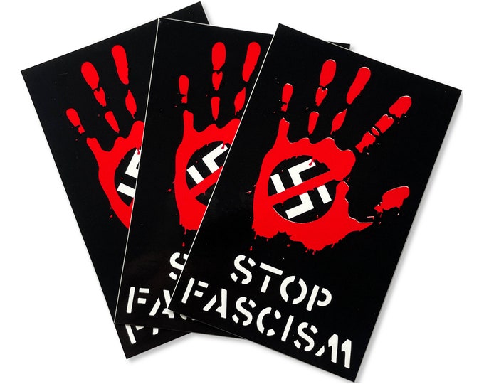 Featured listing image: Stop Fascism Stickers x3 - Screen Printed outdoor rated Features No-Nazi Symbol in a bloody hand print 2.75"x4.25" Anti-Fascist