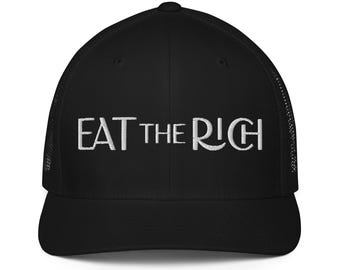 Embroidered Eat the Rich Closed-back Flexfit Cap