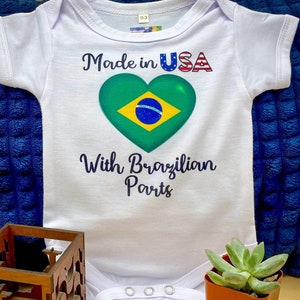Made in USA with Brazilian Parts Baby Onesie Brazil Flag Baby Bodysuit Brasil