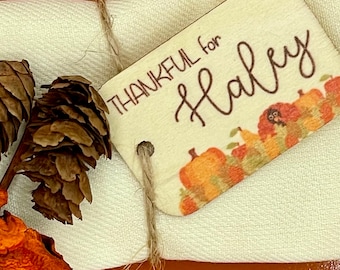 Custom Wooden Thanksgiving Place Setting - Custom Fall Table Setting - Rustic Thanksgiving Name Tags - Printed Thankful Grateful Place Cards