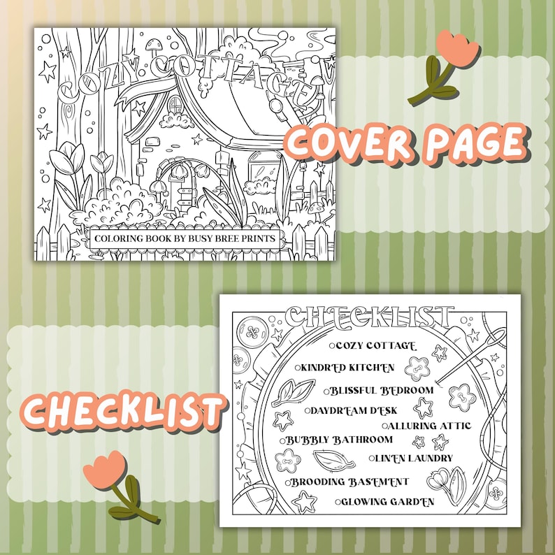 May include: Black and white coloring book pages. The cover page features a cottage scene with the text "Cozy Cottage". The checklist page includes themed rooms like "Kindred Kitchen" and "Blissful Bedroom". The text "Coloring Book by Busy Bree Prints" is also visible.