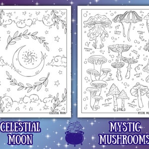 May include: Two black and white coloring pages. One features a crescent moon, stars, clouds, and botanical elements. The other page showcases various mushroom illustrations with labels like "Dancing Lady" and "Witch's Hat". The text at the bottom reads "CELESTIAL MOON" and "MYSTIC MUSHROOMS".