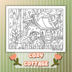 May include: Black and white line art illustration of a cozy cottage scene. The cottage has a mushroom-shaped roof and is surrounded by a picket fence, trees, and flowers. The text "COZY COTTAGE" is at the bottom.
