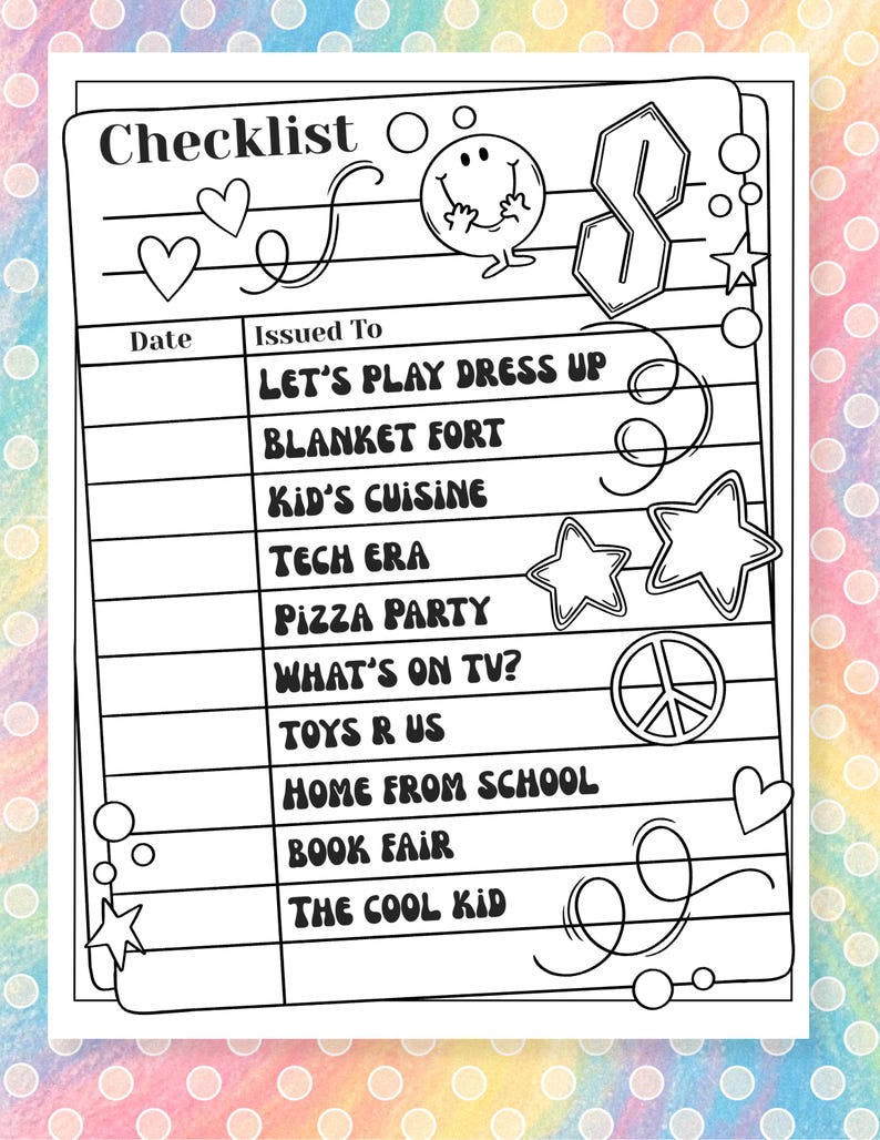 Puede incluir: Lista de verificaci&oacute;n en blanco y negro con la palabra "Checklist" en la parte superior. La lista de verificaci&oacute;n incluye las frases "Let's Play Dress Up", "Blanket Fort", "Kid's Cuisine" y "Pizza Party". Los elementos decorativos incluyen corazones, estrellas y una carita sonriente.