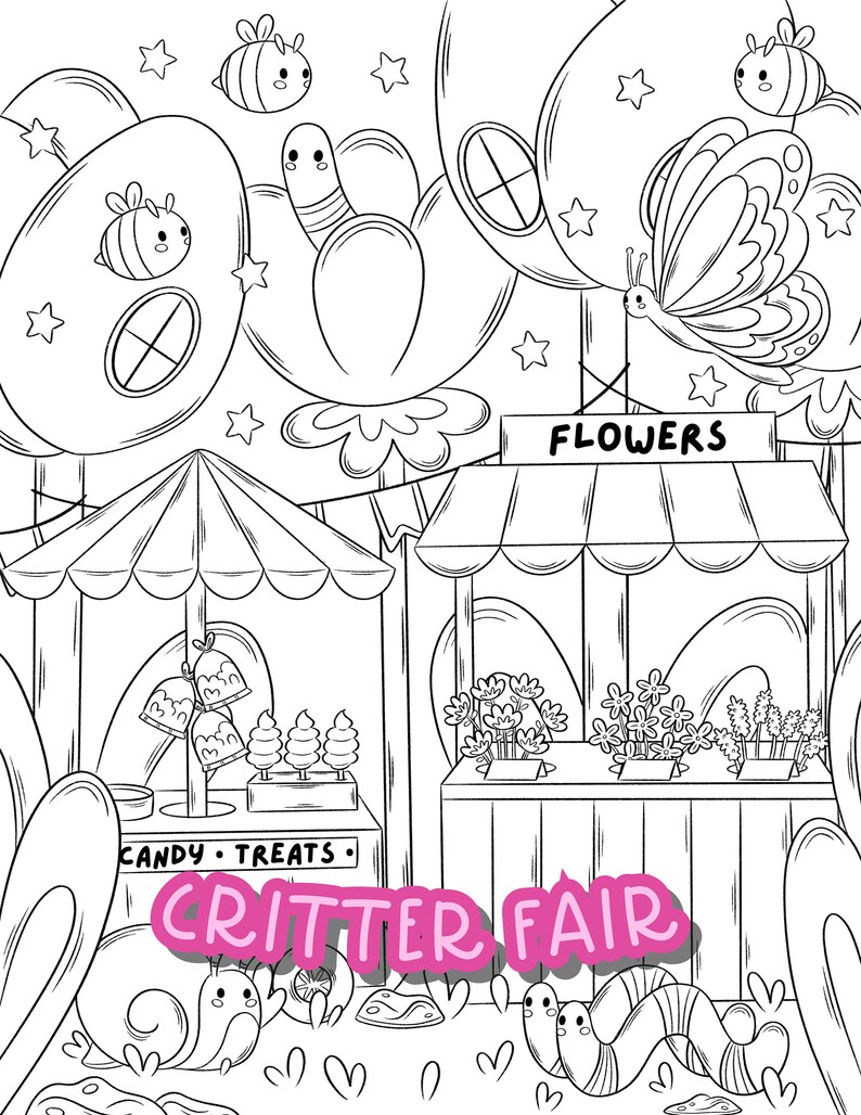 May include: A black and white illustration of a critter fair with a candy and treats stand, a flower stand, and a sign that says "Critter Fair". There are bees, butterflies, and snails in the illustration.