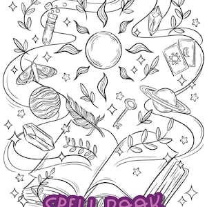 May include: A black and white illustration of an open spell book with various magical elements surrounding it, including a sun, a moon, a crystal, a feather, a key, a planet, a moth, a vial, and a tarot card. The book has the words "SPELL BOOK" written on it.